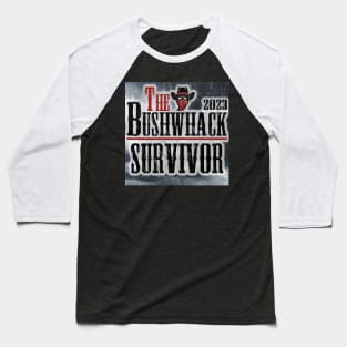 Survivor Bushwhack 2023 Baseball T-Shirt
